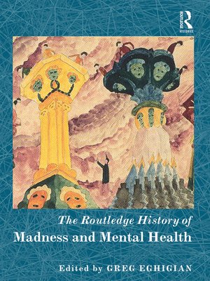 cover image of The Routledge History of Madness and Mental Health